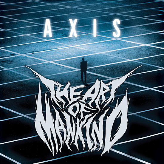 the Art of Mankind - AXIS